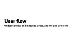 User flow Diary studies
